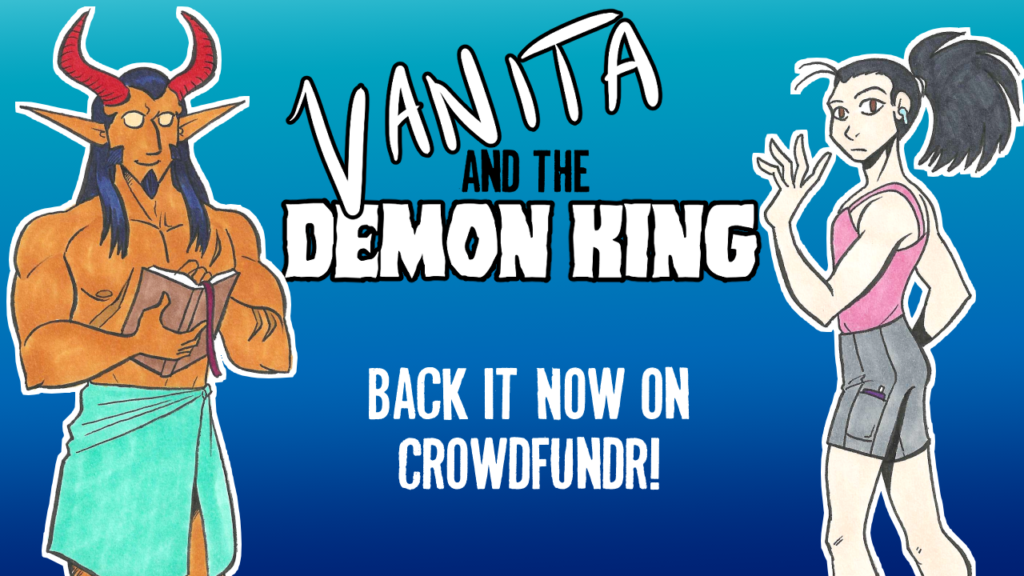 vanita and the demon king is the sequel to the case of the wendigo - and it's now on crowdfundr until Jan 31, 2023