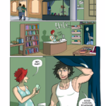 Panel 1: Wide panel, we see the Mystic Moon shop, the sign in the window saying CLOSED. It’s night outside. Surrounding Mystic Moon, the other shops still have lights on. Panel 2: Wide panel. Inside of Mystic Moon, Claudia is counting cash at the register. Panel 3: Claudia looks up from counting, smiling. She says, “Hey, baby.” Panel 4: In comes Don, her partner, in a tank top and jeans, betraying his hairy arms, messy mop of hair, and scruffy beard. He smiles at her, and says, “Good evening, Starshine.”